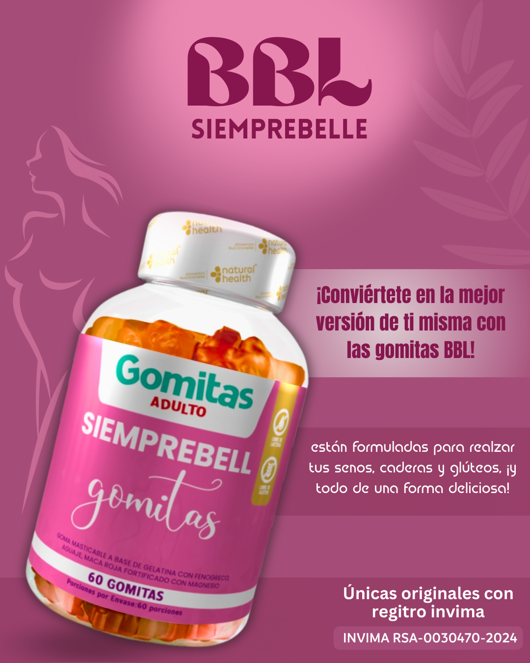 SIEMPREBELL – Piel tonificada, volumen natural y figura soñada